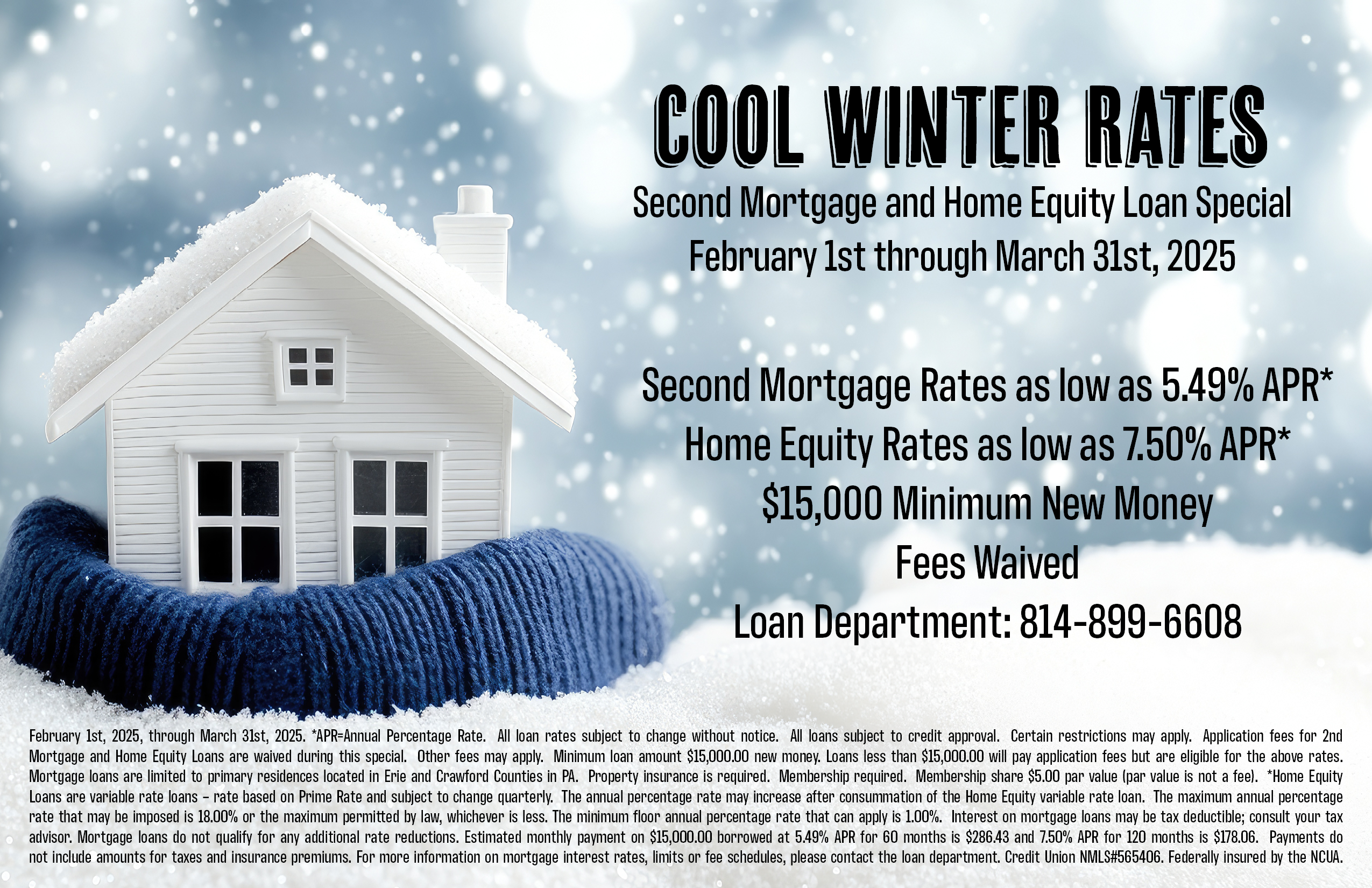 2nd Mortgage & Home Equity Special February 1st through March 31st, 2025