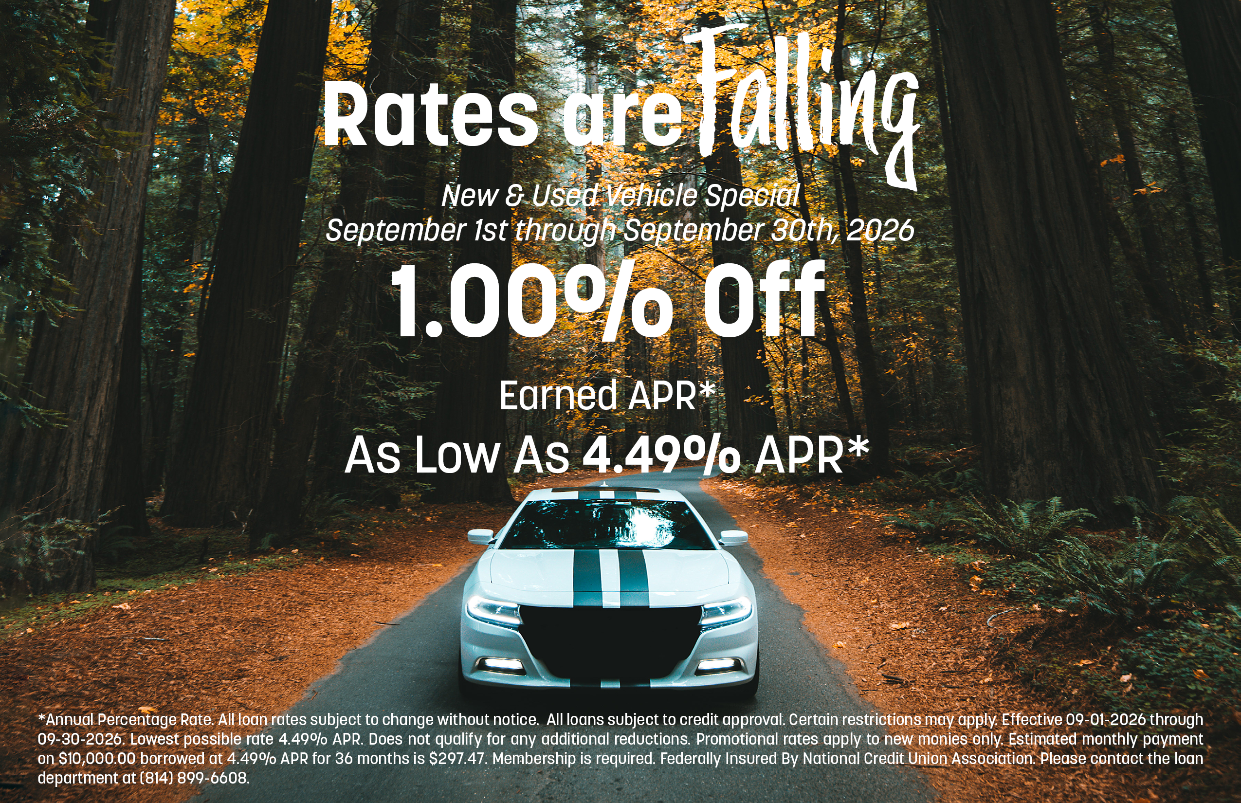 Vehicle Loan Special - September 2026 - 1.00% Off Earned Earned APR*