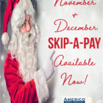 November and December Skip A Pay